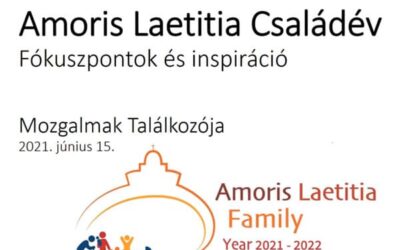 Mozgalmak találkozója – Amoris Laetitia